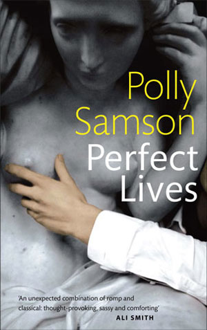 Polly Samson - Perfect Lives